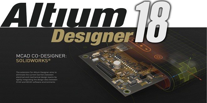  [视频]拒绝卡顿 Altium Designer 18 发布 带来一系列改进