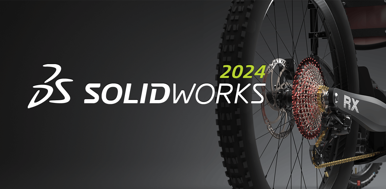  SolidWorks 2024 x64 (更新到SP1) 中文版下载分享