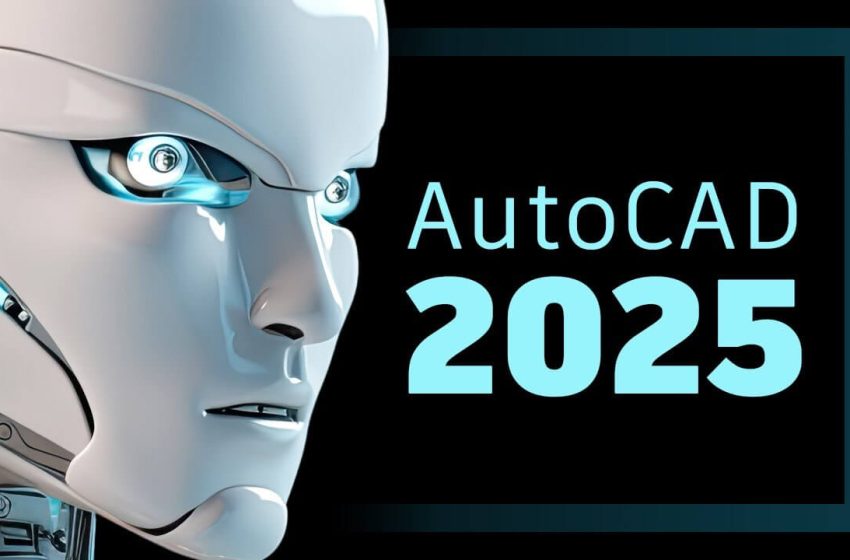  AutoCAD 2025 完整版以及 LT 轻量版安装包分享